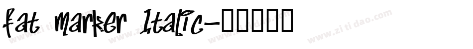 fat marker Italic字体转换
